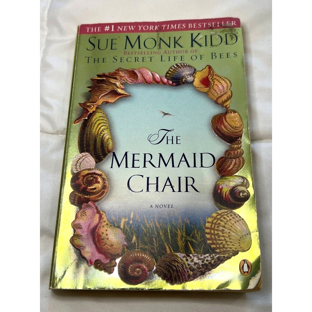 The Mermaid Chair by Sue Monk Kidd Paperback Novel